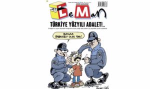 Leman : „Gerechtigkeit im türkischen  AKP Jahrhundert!…“