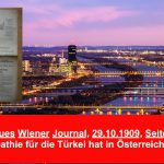 Neues Wiener Journal(1909): „Die Sympathie für die Türkei hat in Österreich Tradition“
