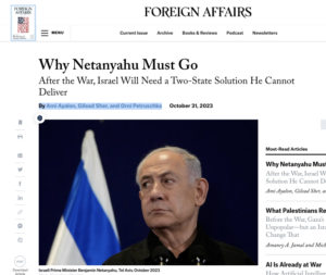 Foreign Affairs-Ayalon, Sher, Petruschka: “Warum Netanyahu gehen muss?”