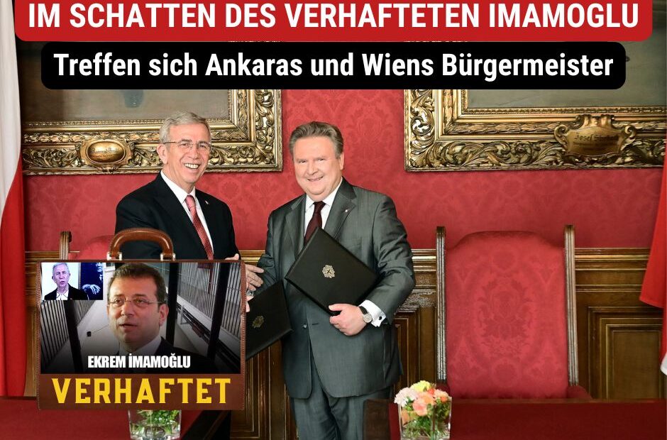 Bürgermeister Yavaş von Ankara kam mit Imamogels Videobotschaft im Gepäck in Wien an!