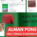 ALMAN PONS’UN  HIZLI TÜRKÇE ÖĞRETMESİNE TEPKİ NEREDEN GELDİ?