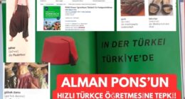 ALMAN PONS’UN  HIZLI TÜRKÇE ÖĞRETMESİNE TEPKİ NEREDEN GELDİ?